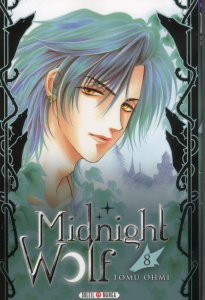 Midnight Wolf Tome 8 - Ohmi Tomu ; Terisse Nathalie