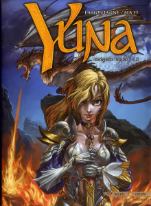 Yuna L'intégrale Tome 1 à 3 : La Prophétie de Winog - L'île aux tombeaux - L'Ombre de la Tarasque - Lamontagne Jacques