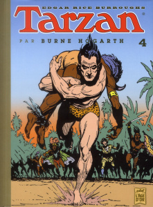 Tarzan Tome 4 - Rice Burroughs Edgar ; Hogarth Burne ; Meylaender
