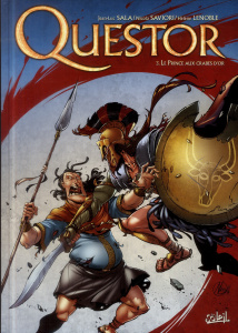 Questor Tome 3 : Le prince aux crabes d'or - Sala Jean-Luc ; Saviori Nicola ; Lenoble Hélène