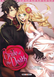 Bride of the Death Tome 1 - Onogami Meiya ; Fujiwara Ryo ; Kishida Mel ; Gerri