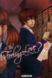 Is the feeling love ? Tome 2 - Aikawa Saki ; Gerriet Julie