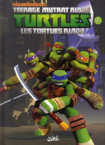 Nickelodeon Teenage Mutant Ninja Turtles Tome 1 : Premiers pas - Sternin Joshua ; Ventimilia Jeffrey ; Eisinger Jus