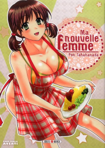 Ma nouvelle femme - Takahanada Pon