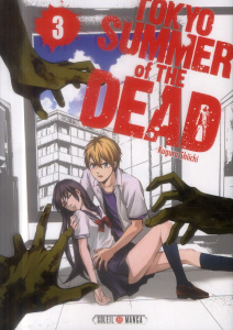 Tokyo Summer of the Dead Tome 3 - Kugura Schiichi ; Alfonsi Patrick