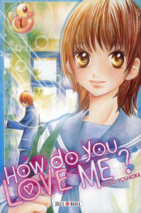 How do you love me ?/1/ - Yoshioka Lilico