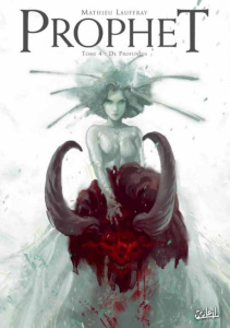 Prophet Tome 4 : De profundis - Lauffray Mathieu ; Dorison Xavier ; Henninot Eric