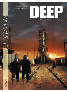 Deep Tome 3 : Le noeud de Möbius - Betbeder Stéphane ; Pietrobon Federico