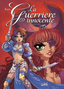 La Guerrière innocente Tome 2 : Le palais de l'oubli - KARA