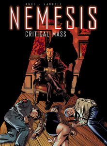 Némésis Tome 3 : Critical Mass - JANOLLE/ANGE