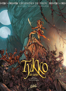 Tykko des sables Tome 3 : La Colline des cent temples - ARLESTON/KERAMIDAS