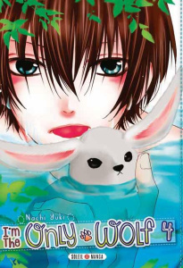 I'm the only wolf Tome 4 - Yuki Nachi ; Piauger Sophie