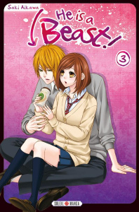 He is a Beast ! Tome 3 - Aikawa Saki ; Gerriet Julie