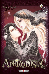 Aphrodisiac Tome 5 - Ohmi Tomu ; Terisse Nathalie