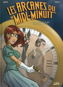 Les arcanes du "Midi-Minuit" Tome 12 : L'affaire des origines. Episode 2, Jenna Mc Kalan - Gaudin Jean-Charles ; Trichet Cyril ; Guillo Yoann