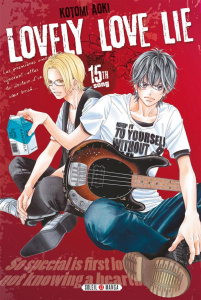 Lovely love lie Tome 15 - Aoki Kotomi ; Gorges Florent