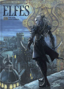 Elfes Tome 10 : Elfe noir, coeur sombre - HADRIEN/YI