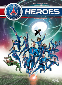 PSG Heroes Tome 2 : Péril galactique - BENJ/BRIONES/HUET