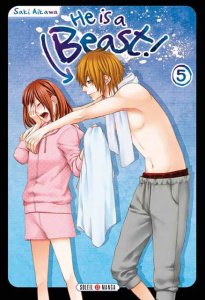 He is a Beast ! Tome 5 - Aikawa Saki ; Gerriet Julie