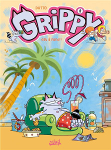 Grippy Tome 2 : Grippy est à fond ! - Dutto Olivier ; Bekaert Benoît