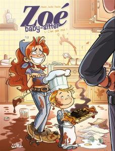 Zoé baby-sitter Tome 1 : C'est pas moi ! - Alwett Audrey ; Jurdic Benjamin ; Duclos Marina