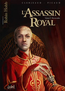 L'Assassin royal Tome 9 : Retrouvailles - Clerjeaud Jean-Luc ; Picaud Christophe ; Cerminaro