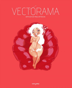 Vectorama. Arthur de Pins Artbook - Pins Arthur de