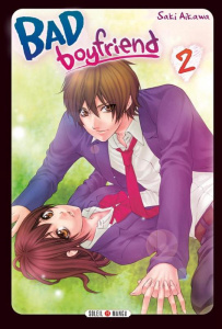 Bad Boyfriend Tome 2 - Aikawa Saki ; Piauger Sophie