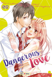 Dangerous Love Tome 2 - Nanajima Kana ; Gerriet Julie