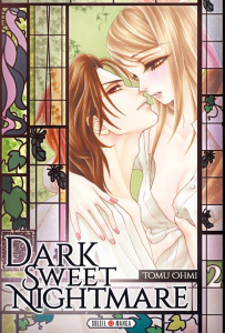 Dark sweet nightmare Tome 2 - Ohmi Tomu ; Terisse Nathalie