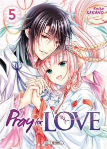 Pray for Love Tome 5 - Sakano Keiko ; Gerriet Julie