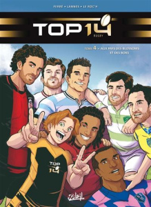 Top 14 Tome 4 : Au pays des Blossoms et des Boks - Ferré Benjamin ; Lannes Christopher ; Le Roc'h Gil