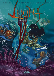 Luuna Tome 9 : A contre-courant - KERAMIDAS/MORVAN