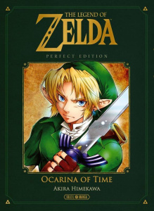 The Legend of Zelda : Ocarina of Time - Perfect Edition - Himekawa Akira