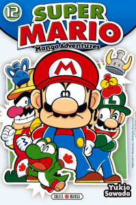 Super Mario-Manga Adventures Tome 12 - Sawada Yukio ; Gorges Florent