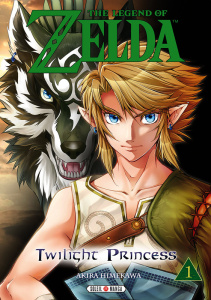 The Legend of Zelda - Twilight Princess Tome 1 - Himekawa Akira ; Gorges Florent