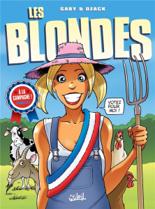Les Blondes Tome 26 : A la campagne ! - GUILLO/DZACK/GABY