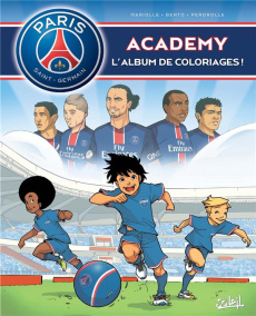 PSG Academy - L'album de coloriage. Avec des autocollants - Mariolle Mathieu