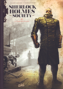 Sherlock Holmes Society Tome 6 : Le champs des possibles - Cordurié Sylvain ; Fattori Andrea ; Gonzalbo Axel