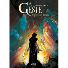 La Geste des Chevaliers Dragons Tome 26 : Nous ne nous reverrons jamais - DE ROCHEBRUNE/ANGE