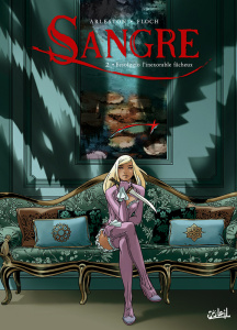 Sangre Tome 2 : Fesolggio l'inexorable fâcheux - Arleston Christophe ; Floch Adrien ; Guth Claude