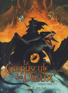Le Crépuscule des Dieux Intégrale Tomes 7 à 9 : Le grand hiver ; Le sang d'Odin ; Yggdrasil - Jarry Nicolas