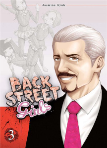 Back Street Girls Tome 3 - Gyuh Jasmine ; Alfonsi Patrick