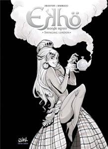 Ekhö monde miroir Tome 7 : Swinging London. Edition limitée - Arleston Christophe - Barbucci Alessandro