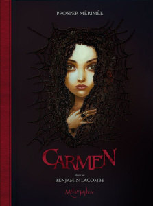 Carmen - Mérimée Prosper ; Lacombe Benjamin
