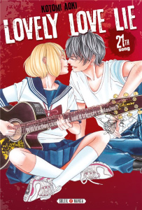 Lovely love lie Tome 21 - Aoki Kotomi ; Gorges Florent
