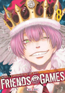 Friends Games Tome 8 - Yamaguchi Mikoto ; Satô Yûki ; Gerriet Julie