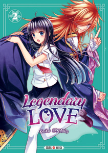 Legendary Love Tome 2 - Sakano Keiko ; Gerriet Julie