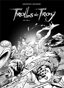 Trolls de Troy Tome 23 : Art brut. Edition collector - Arleston Christophe ; Mourier Jean-Louis