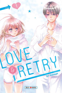 Love & Retry Tome 1 - Hanaya En